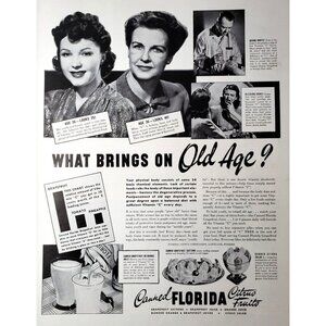 PRINT AD 1943 Canned Florida Citrus Fruits Vitamin C What Brings On Old Age
